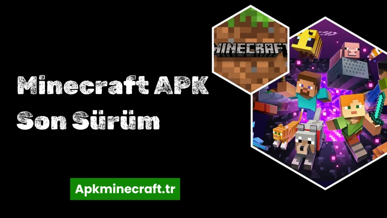 Minecraft APK Son Sürüm